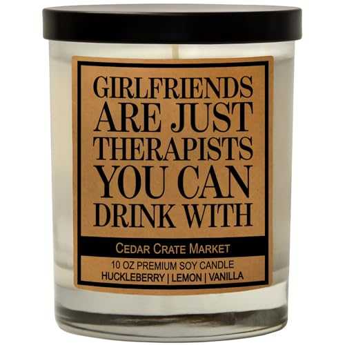 Girlfriends are Just Therapists You Can Drink with, Kraft Label Scented Soy Candle, Huckleberry, Lemon, Vanilla, Glass Jar Candle, Made in The USA, Decorative Candles, Funny and Sassy Gifts (Clear)