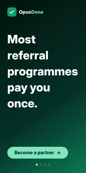 OpusDone Partner Programme — refer a business and earn recurring monthly commission